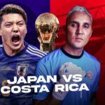اليابان - كوستاريكا / كأس العالم - مونديال قطر 2022 Fifa World Cup - Qatar 2022
